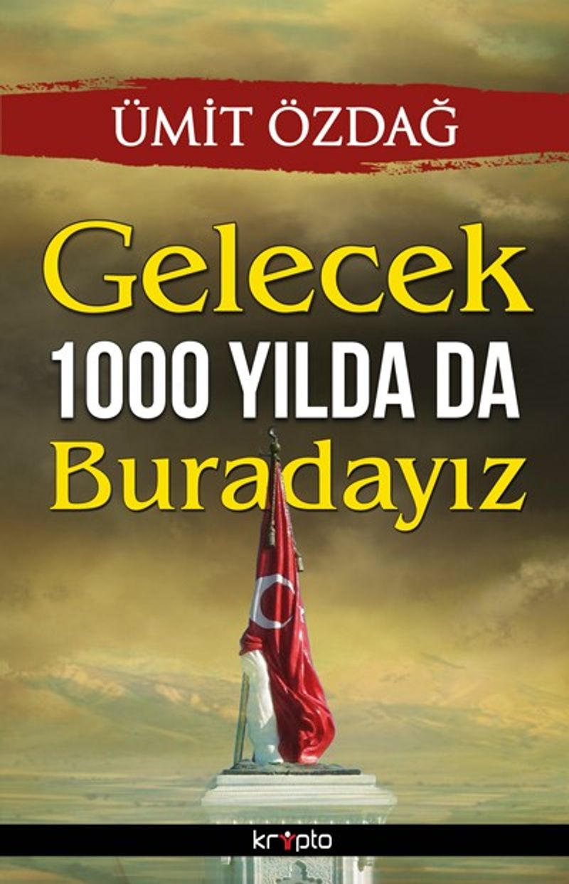 Gelecek 1000 Yılda da Buradayız — kapak