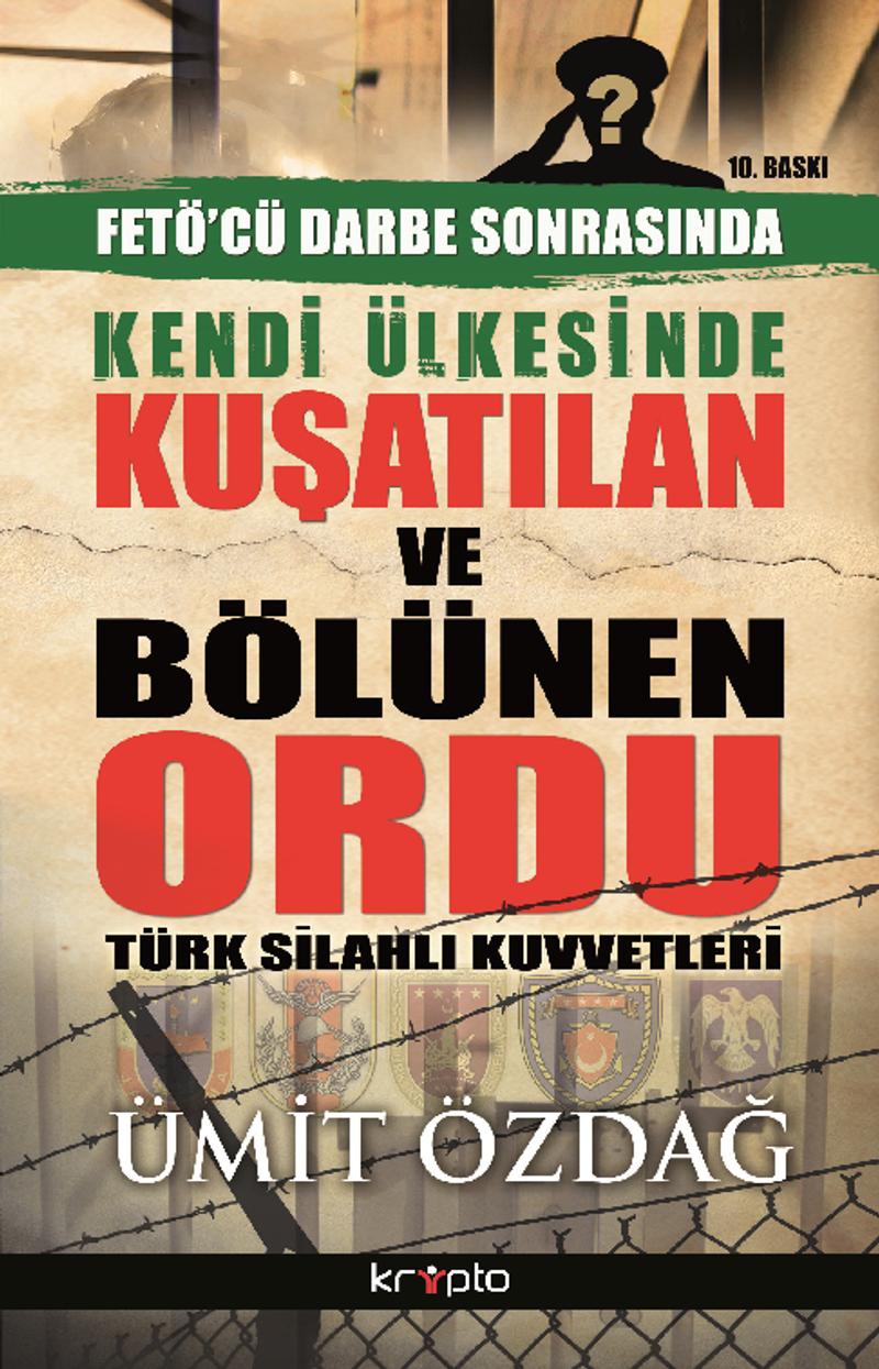 Kendi Ülkesinde Kuşatılan Ordu Türk Silahlı Kuvvetleri — kapak