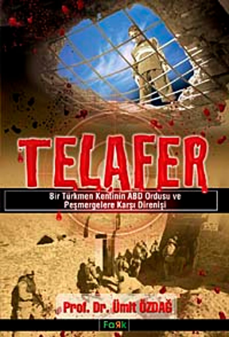 Telafer Bir Türkmen Kentinin ABD Ordusu ve Peşmergelere Karşı Direnişi — kapak