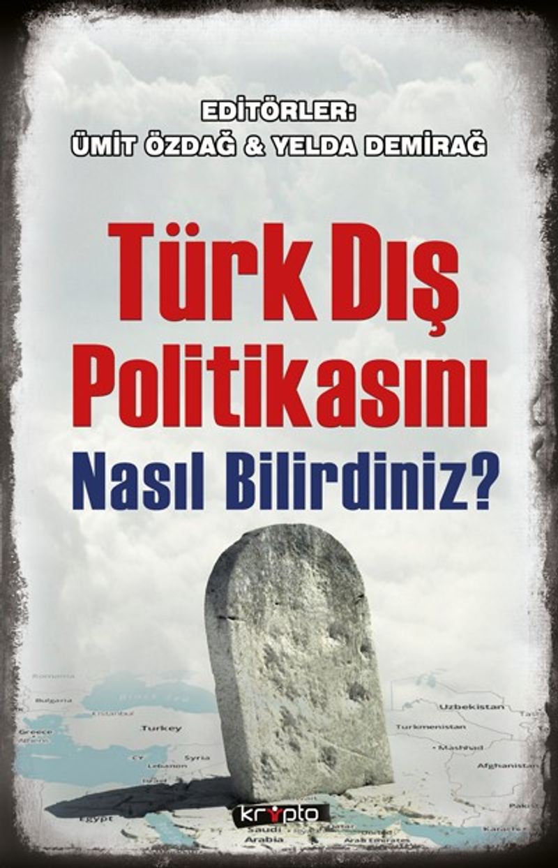Türk Dış Politikasını Nasıl Bilirdiniz? — kapak